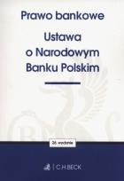 Okładka książki Prawo bankowe Ustawa o Narodowym Banku Polskim