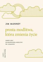 Okładka książki Prosta modlitwa, która zmienia życie