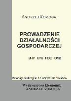 Okładka książki Prowadzenie działalności gosp.(BHP, KPS, PDG, OMZ)