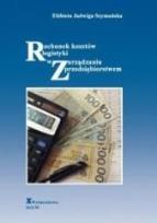 Okładka książki Rachunek kosztów logistyki w zarządzaniu...