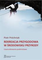 Okładka książki Rekreacja przygodowa w środowisku przyrody