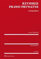 Okładka książki Rzymskie prawo prywatne Kompendium