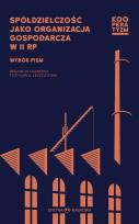 Okładka książki Spółdzielczość jako organizacja gospodarcza w II RP