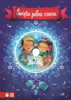Okładka książki Święta pełne czaru Hej kolęda, kolęda + CD