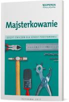 Okładka książki Technika SP 4- 6 Majsterkowanie Zeszyt ćw. OPERON
