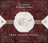 Okładka książki Trzy młode pieśni - Audiobook