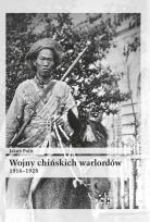 Okładka książki Wojny chińskich warlordów 1916-1928
