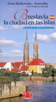 Okładka książki Wrocław miasto na wyspach wersja hiszpańska