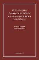 Opakowanie Wybrane aspekty bezpieczeństwa państwa w wymiarze zewnętrznym i wewnętrznym