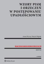 Okładka książki Wzory pism i orzeczeń w postępowaniu upadłościowym