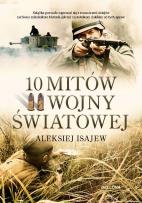 Okładka książki 10 mitów II wojny światowej