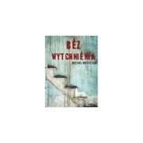 Okładka książki Bez wytchnienia