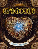 Okładka książki Czasodzieje Serce czasu