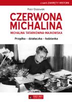 Okładka książki Czerwona Michalina. Michalina Tatarkówna-Majkowska