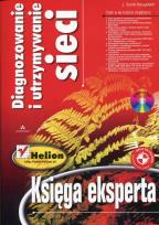 Okładka książki Diagnozowanie i utrzymanie sieci Księga eksperta