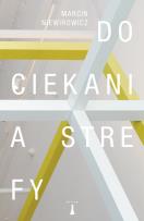 Okładka książki Dociekania strefy