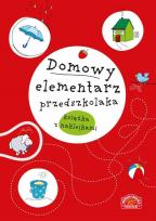 Okładka książki Domowy elementarz przedszkolaka. Mądre dziecko. Książka z nalepkami