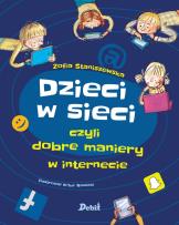 Okładka książki Dzieci w sieci, czyli dobre maniery w internecie 