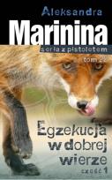 Okładka książki Egzekucja w dobrej wierze część 1