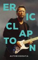 Okładka książki Eric Clapton. Autobiografia