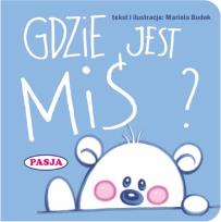 Okładka książki Gdzie jest Miś?