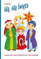 Okładka książki Idą, idą Święta. Inscenizacje jasełek... + 2CD