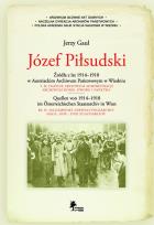 Okładka książki Józef Piłsudski Źródła z lat 1914-1918 w Austriackim Archiwum Państwowym w Wiedniu