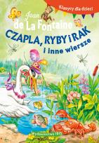 Okładka książki Klasycy dla dzieci Czapla, ryby i rak i inne