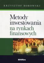 Okładka książki Metody inwestowania na rynkach finansowych