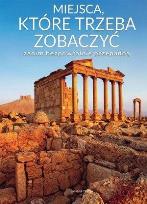 Okładka książki Miejsca, które trzeba zobaczyć zanim...