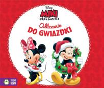 Okładka książki Miki i przyjaciele Odliczanie do Gwiazdki Album świąteczny