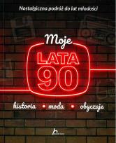 Okładka książki Moje lata 90