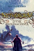 Okładka książki Nethergrim T.3 Dysk przeznaczenia
