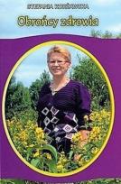 Okładka książki Obrońcy zdrowia w. 2017