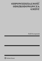 Okładka książki Odpowiedzialność odszkodowawcza gminy