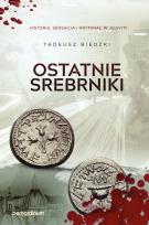 Okładka książki Ostatnie srebrniki