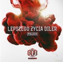 Okładka książki Paluch: Lepszego życia diler CD