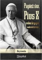 Okładka książki Papież św. Pius X wobec kryzysu modernistycznego