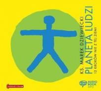 Okładka książki Planeta Ludzi.12 Kroków nie z tej ziemi. Audiobook