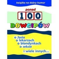 Okładka książki Ponad 100 dowcipów