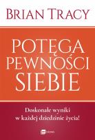 Okładka książki Potęga pewności siebie (nowe wydanie)