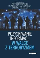Okładka książki Pozyskiwanie informacji w walce z terroryzmem