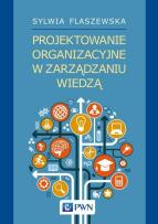 Okładka książki Projektowanie organizacyjne w zarządzaniu wiedzą
