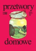 Okładka książki Przetwory domowe