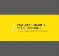 Okładka książki Psalmy polskie czasu reformy