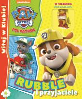 Okładka książki Psi Patrol Witaj w Klubie Tom 4 Rubble i przyjaciele