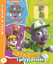 Okładka książki Psi Patrol Witaj w Klubie Tom 5 Rocky i przyjaciele