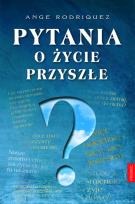 Okładka książki Pytania o życie przyszłe