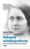 Okładka książki Rękopisy autobiograficzne. Św. Teresa...