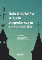 Okładka książki Rola Kościołów w życiu gospodarczym ziem polskich
